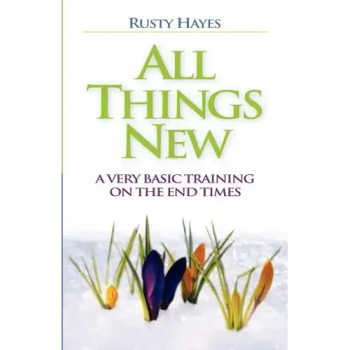 All Things New