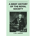 A Brief History Of The Royal Society