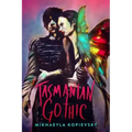 Tasmanian Gothic