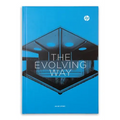 The Evolving Way: An HP Story
