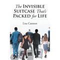 The Invisible Suitcase That's Packed for Life