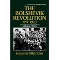 The Bolshevik Revolution, 1917-1923