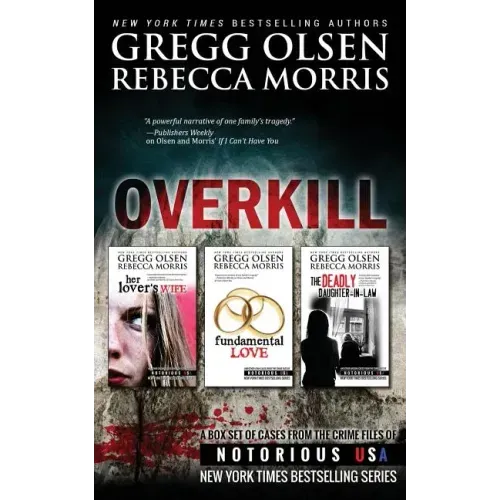 Overkill (True Crime Box Set, Notorious USA)
