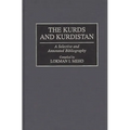 The Kurds and Kurdistan: A Selective and Annotated Bibliography
