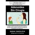 Adenoidnes Sin Cirugia