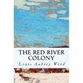 The Red River Colony