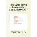 Do you have Raynaud's Syndrome