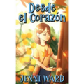 Desde el Corazón