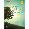 Aba/AARP Checklist for Family Survivors: A Guide to Practical and Legal Matters When Someone You Love Dies [With CDROM]