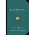 My Indian Family: A Story of East and West within a Muslim Home