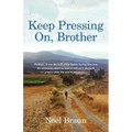 Keep Pressing on, Brother
