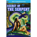 Secret of the Serpent & Crusade Across the Void
