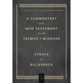 Commentary on the New Testament from the Talmud and Midrash: Volume 1, Matthew