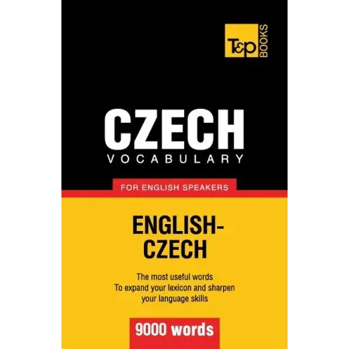 Czech vocabulary for English speakers - 9000 words