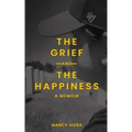 The Grief and The Happiness