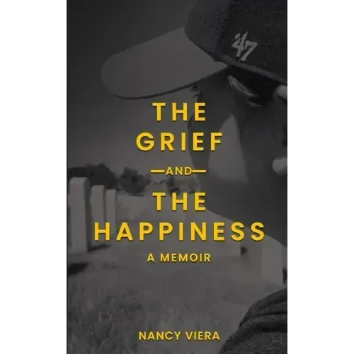 The Grief and The Happiness