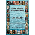 God Is Terrific: Religions are Terrifying - Third Edition
