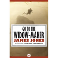 Go to the Widow-Maker