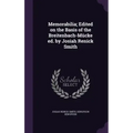 Memorabilia; Edited on the Basis of the Breitenbach-Mücke ed. by Josiah Renick Smith