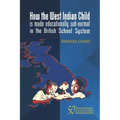 How the West Indian Child is made educationally sub-normal in the British School System (5th Edition)
