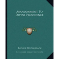 Abandonment to Divine Providence