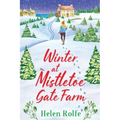 Winter at Mistletoe Gate Farm