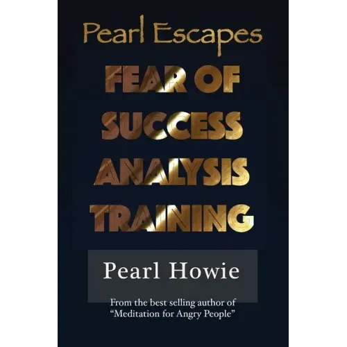 Pearl Escapes Fear of Success Analysis Training