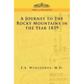 A Journey to the Rocky Mountains in the Year 1839