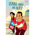 Itani Finds His Way: English Edition