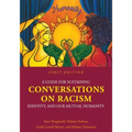 A Guide for Sustaining Conversations on Racism, Identity, and our Mutual Humanity