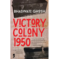 Victory Colony, 1950