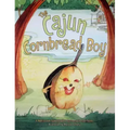 The Cajun Cornbread Boy