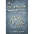 The Enneagram Symbol: Mapping the Journey of Personal, Social, and Spiritual Evolution