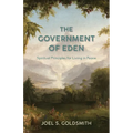 The Government of Eden: Spiritual Principles for Living in Peace