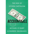 Accountable: The Rise of Citizen Capitalism
