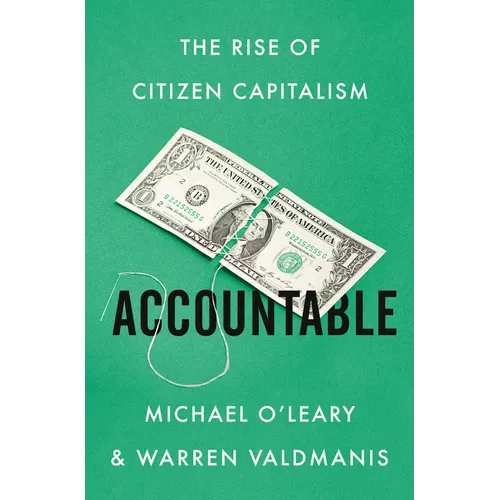 Accountable: The Rise of Citizen Capitalism