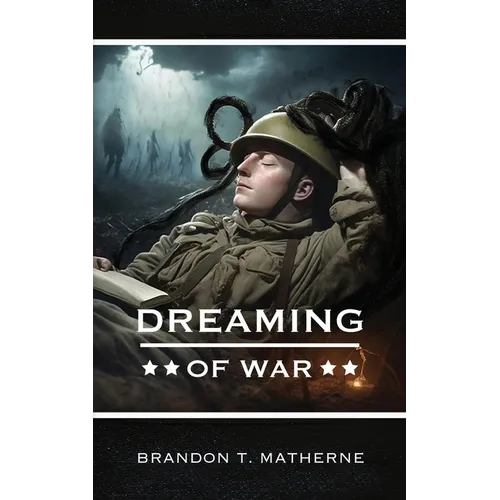 Dreaming of War