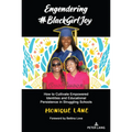 Engendering #Blackgirljoy: How to Cultivate Empowered Identities and Educational Persistence in Struggling Schools