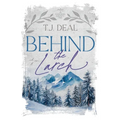 Behind The Larch