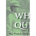 White Queen: May French-Sheldon and the Imperial Origins of American Feminist Identity