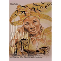 The Woman in Me: The Struggles of an African Woman to Discover Her Identity and Authority