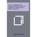 The Handbook Of Divine Liturgy Of The Armenian Apostolic Holy Church