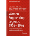 Women Engineering Legends 1952-1976:: Society of Women Engineers Achievement Award Recipients