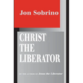 Christ the Liberator: A View from the Victims