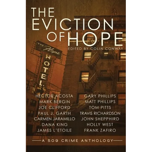 The Eviction of Hope