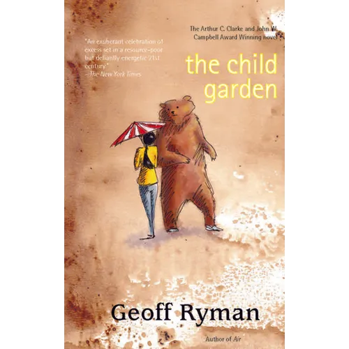 The Child Garden: A Low Comedy