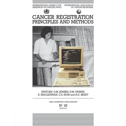 Cancer Registration: Principles and Methods