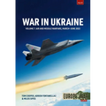 War in Ukraine - Volume 7: Air and Missile Warfare, March-June 2022