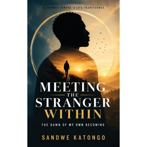 Meeting the Stranger Within: The Dawn of My Own Becoming