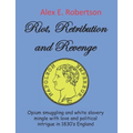 Riot, Retribution and Revenge